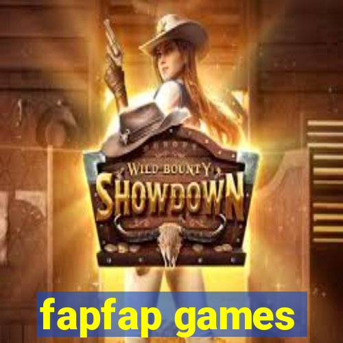 fapfap games